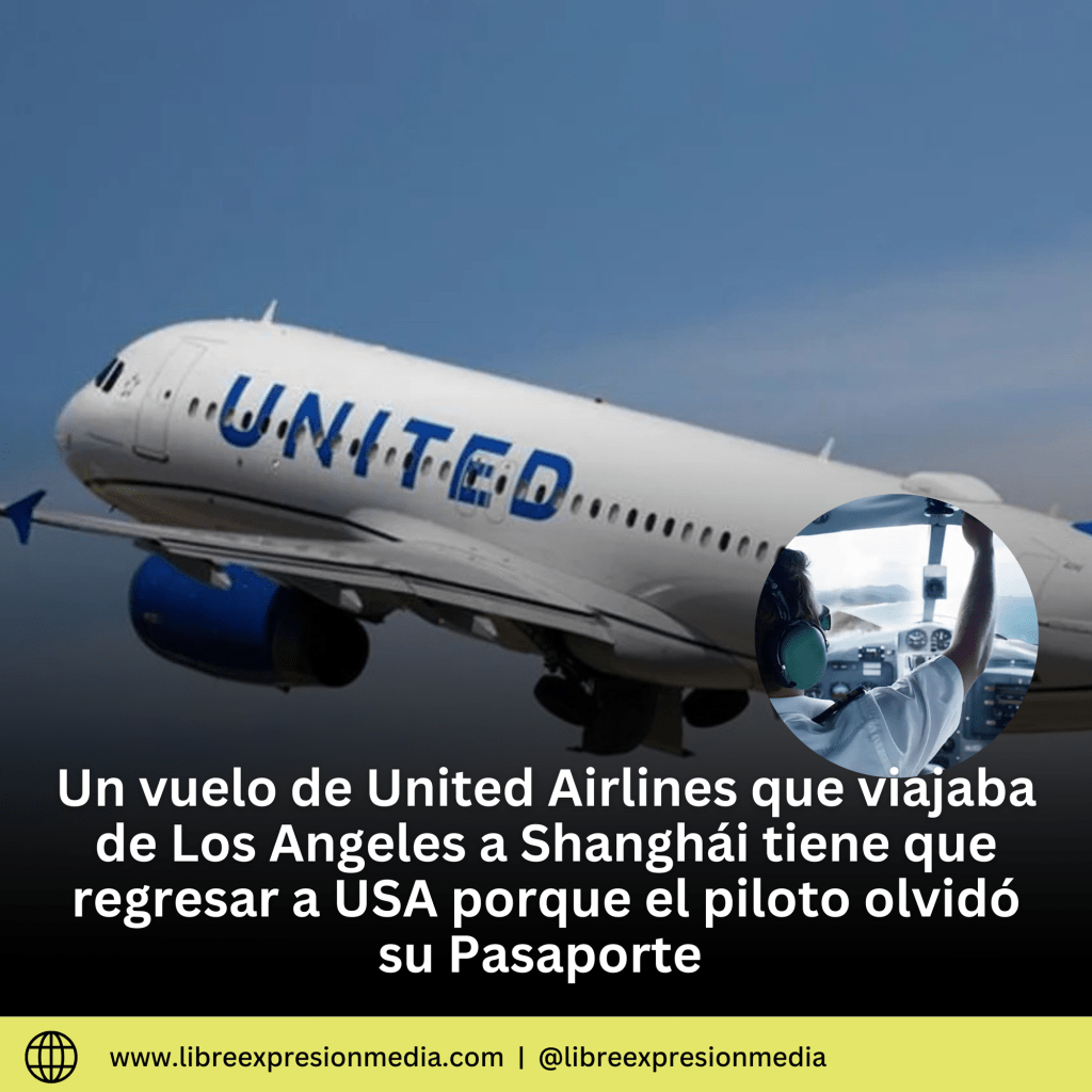 Un vuelo a Shanghái da la vuelta porque… ¡el piloto olvidó su pasaporte!